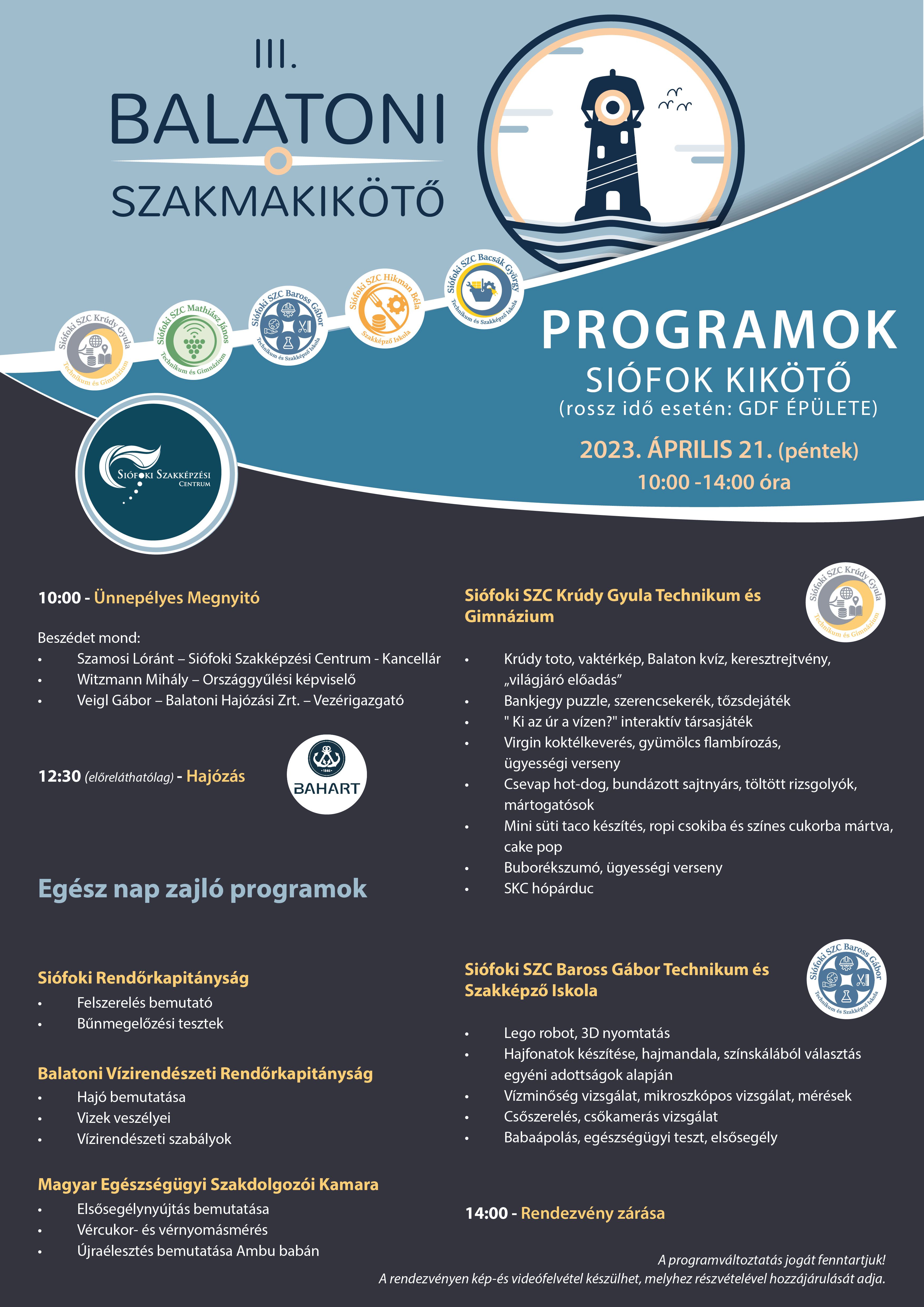 III. Balatoni Szakmakikötő - Siófok: Programok