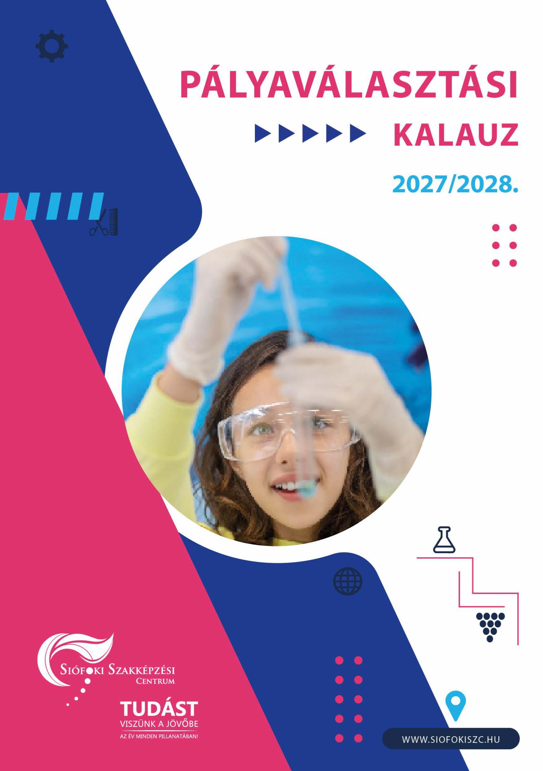 Már elérhető 2027/2028. tanévi pályaválasztási kiadványunk
